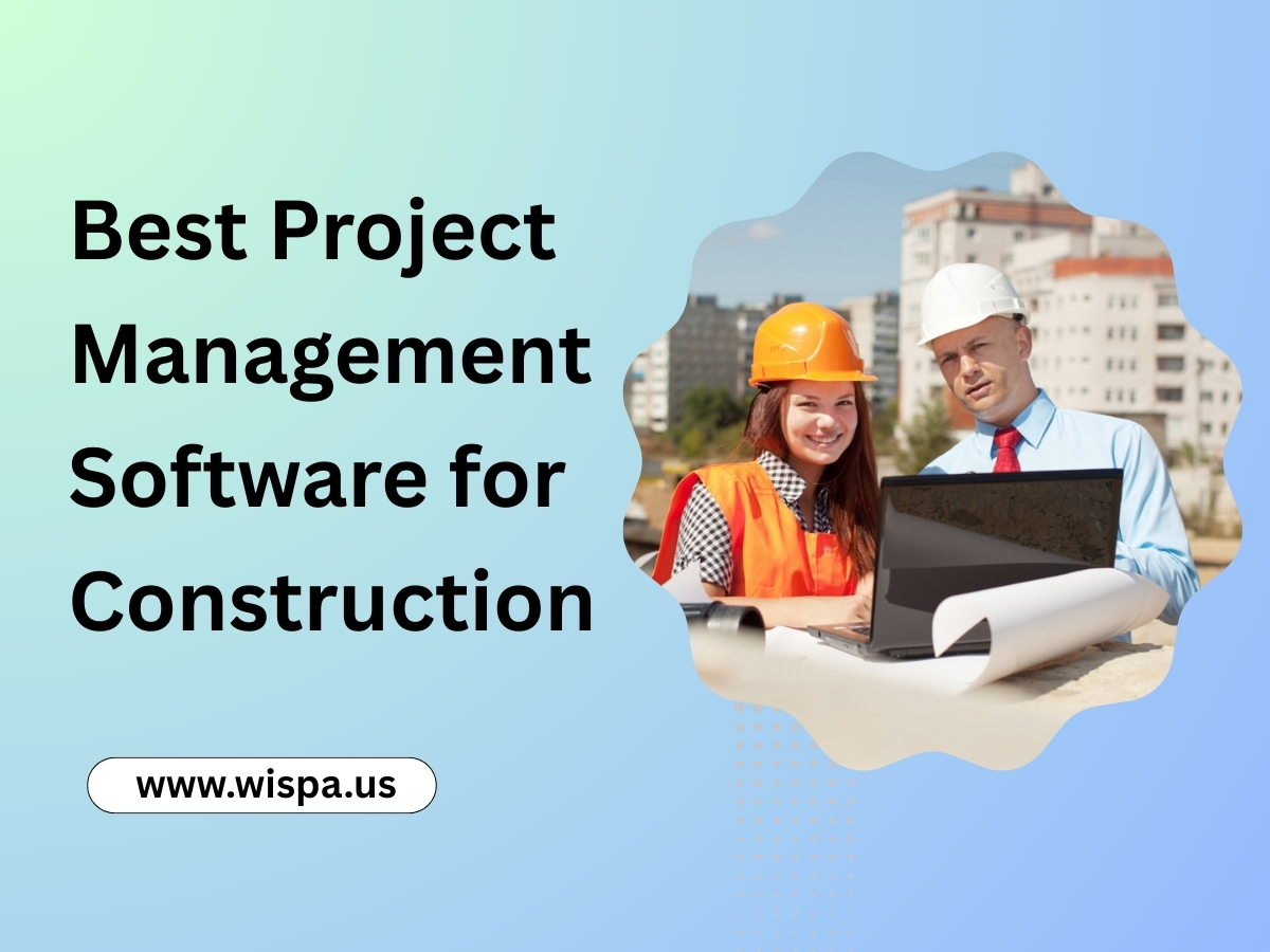 Best Project Management Software for Construction in 2025